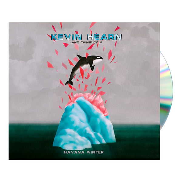 KEVIN HEARN AND THINBUCKLE - HAVANA WINTER CD